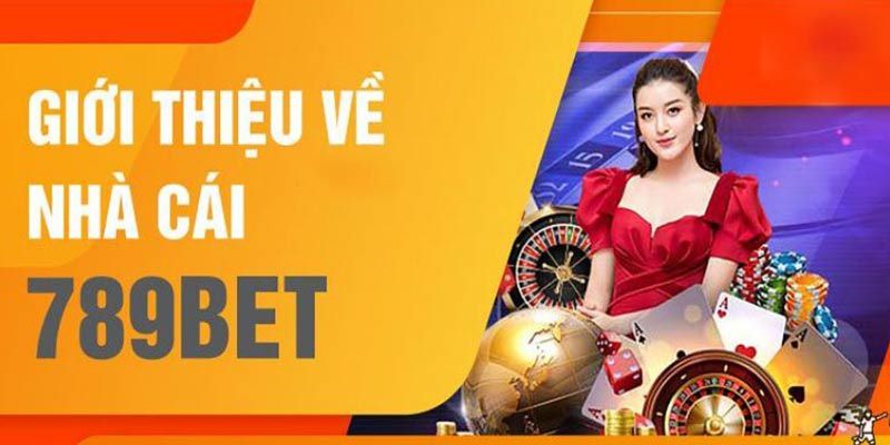 Review nhà cái 789BET về sản phẩm giải trí